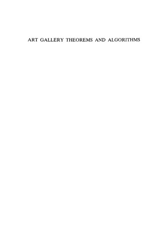 Обложка книги Art Gallery Theorems and Algorithms (International Series of Monographs on Computer Science, No 3)