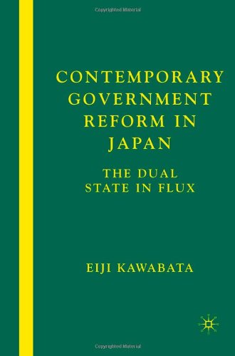 Обложка книги Contemporary Government Reform in Japan: The Dual State in Flux