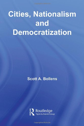 Обложка книги Cities, Nationalism and Democratization (Questioning Cities)