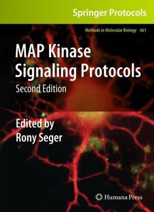 Обложка книги MAP Kinase Signaling Protocols, Second Edition (Methods in Molecular Biology, Vol. 661)