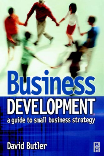 Обложка книги Business Development: A Guide to Small Business Strategy