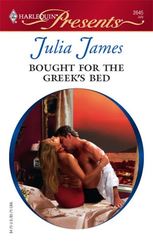 Обложка книги Bought For The Greek's Bed (Greek Tycoons) (Harlequin Presents # 2645)