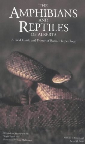 Обложка книги Amphibians and Reptiles of Alberta: A Field Guide and Primer of Boreal Herpetology