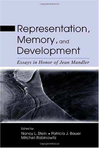 Обложка книги Representation, Memory, and Development: Essays in Honor of Jean