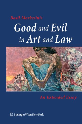 Обложка книги Good and Evil in Art and Law: An Extended Essay