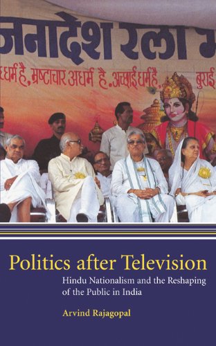 Обложка книги Politics after Television: Hindu Nationalism and the Reshaping of the Public in India