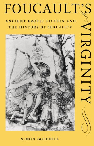 Обложка книги Foucault's Virginity: Ancient Erotic Fiction and the History of Sexuality (The Stanford Memorial Lectures)