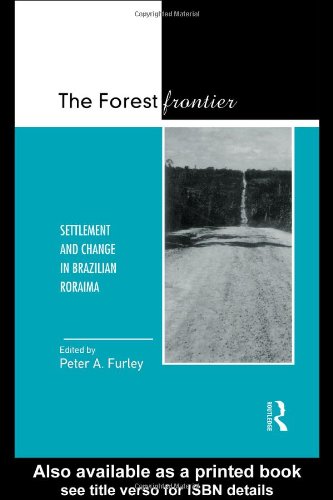Обложка книги The Forest Frontier: Settlement and Change in Brazilian Roraima