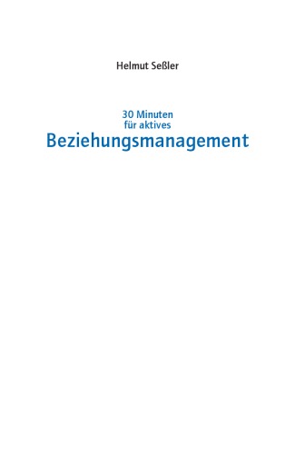 Обложка книги 30 Minuten für aktives Beziehungsmanagement