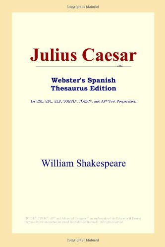 Обложка книги Julius Caesar (Webster's Spanish Thesaurus Edition)