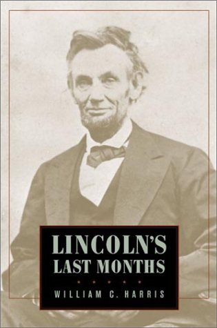 Обложка книги Lincoln's Last Months