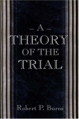 Обложка книги A Theory of the Trial.