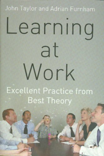 Обложка книги Learning at Work: Excellent practice from best theory