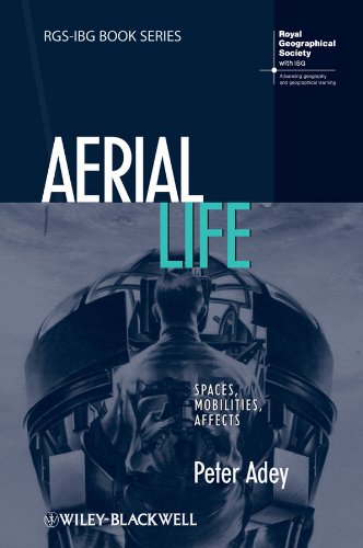 Обложка книги Aerial Life: Spaces, Mobilities, Affects (RGS-IBG Book Series)
