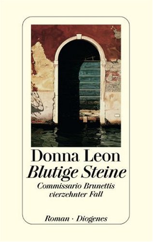 Обложка книги Blutige Steine. Commissario Brunettis Vierzehnter Fall.