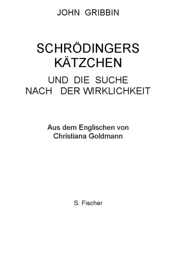 Обложка книги Schrödingers Kätzchen und die Suche nach der Wirklichkeit