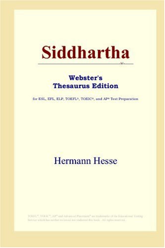 Обложка книги Siddhartha (Webster's Thesaurus Edition)