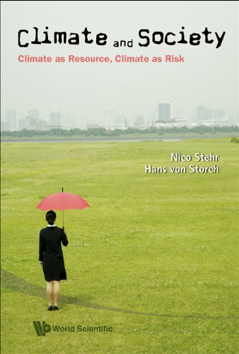 Обложка книги Climate and Society: Climate As Resource, Climate As Risk