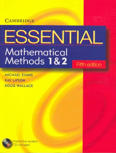 Обложка книги Essential Mathematical Methods 1 &amp; 2, 5th Edition (Essential Mathematics)