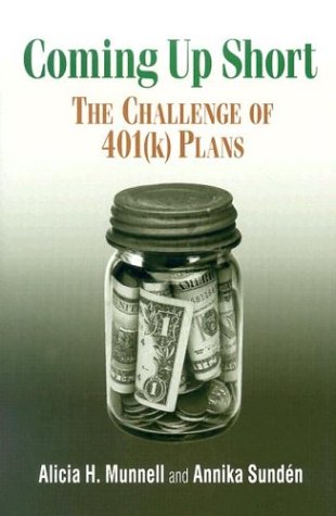 Обложка книги Coming Up Short: The Challenge of 401(K) Plans