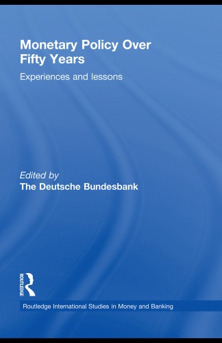 Обложка книги Monetary Policy over Fifty Years: Experiences and Lessons