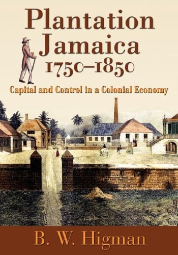 Обложка книги Plantation Jamaica, 1750-1850: Capital And Control In A Colonial Economy
