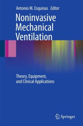 Обложка книги Noninvasive Mechanical Ventilation: Theory, Equipment, and Clinical Applications
