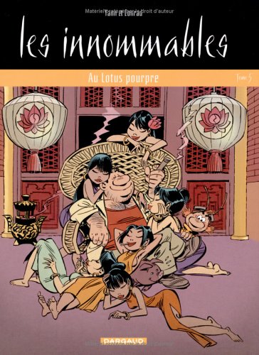 Обложка книги Les Innomables, tome 5 : Au Lotus pourpre