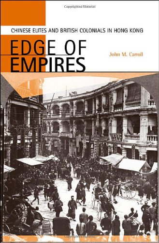 Обложка книги Edge of Empires: Chinese Elites and British Colonials in Hong Kong