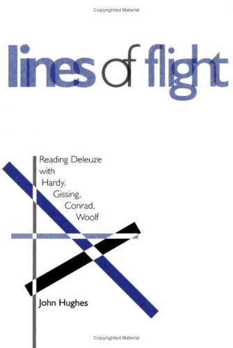 Обложка книги Lines of Flight: Reading Deleuze With Hardy, Gissing, Conrad, Woolf