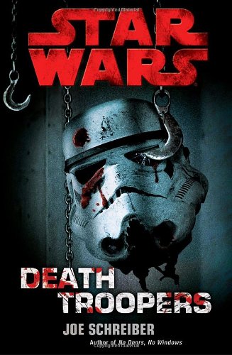 Обложка книги Star Wars: Death Troopers