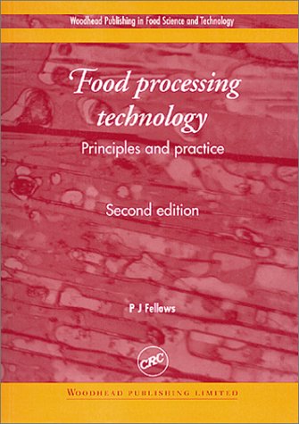 Обложка книги Food Processing Technology: Principles and Practice, 2nd Edition (Woodhead Publishing in Food Science and Technology)