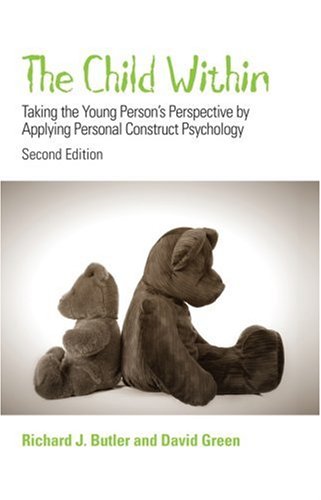 Обложка книги The Child Within: Taking the Young Person's Perspective by Applying Personal Construct Psychology