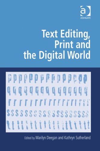 Обложка книги Text Editing, Print and the Digital World (Digital Research in the Arts and Humanities)