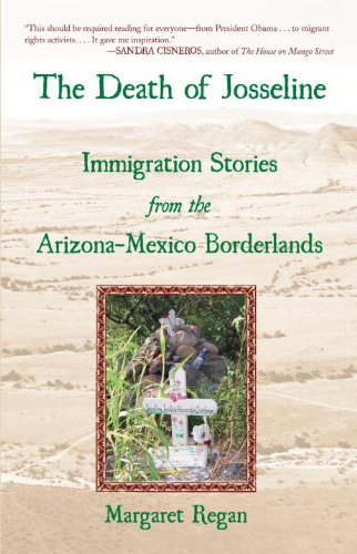 Обложка книги The Death of Josseline: Immigration Stories from the Arizona-Mexico Borderlands