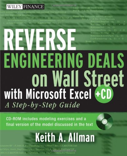 Обложка книги Reverse Engineering Deals on Wall Street with Microsoft Excel: A Step-by-Step Guide (Wiley Finance)