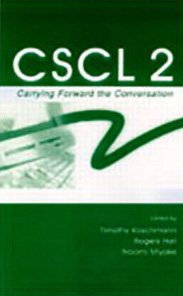 Обложка книги CSCL 2: Carrying Forward the Conversation (Computers, Cognition, and Work)