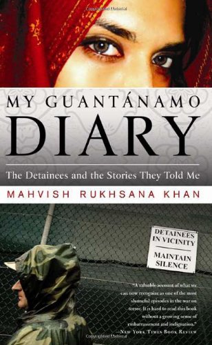 Обложка книги My Guantanamo Diary: The Detainees and the Stories They Told Me