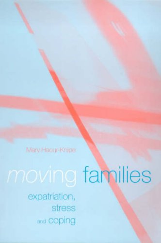 Обложка книги Moving Families: Expatriation, Stress and Coping
