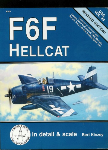 Обложка книги F6F Hellcat (Detail &amp; Scale) Vol 49 (Revised edition)