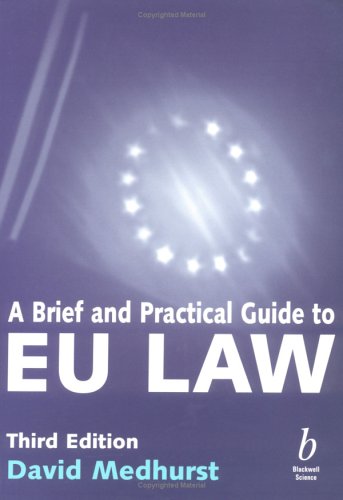 Обложка книги A Brief and Practical Guide to EU Law