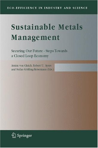 Обложка книги Sustainable Metals Management : Securing Our Future - Steps Towards a Closed Loop Economy (Eco-Efficiency in Industry and Science)