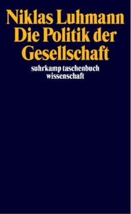 Обложка книги Die Politik der Gesellschaft  German