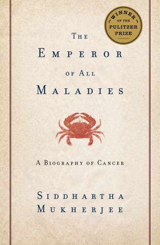 Обложка книги The Emperor of All Maladies: A Biography of Cancer