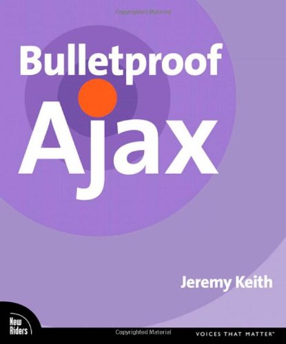 Обложка книги Bulletproof Ajax (Voices that Matter Series)