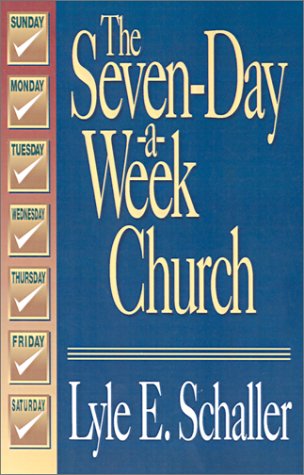 Обложка книги The Seven-Day-A-Week Church