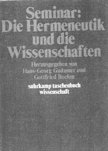 Обложка книги Seminar: Die Hermeneutik und die Wissenschaften (suhrkamp taschenbuch wissenschaft)