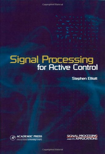 Обложка книги Signal Processing for Active Control (Signal Processing and its Applications)
