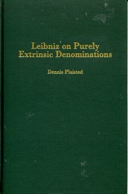 Обложка книги Leibniz on Purely Extrinsic Denominations (Rochester Studies in Philosophy)