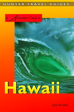 Обложка книги Adventure Guide to Hawaii  (Hunter Travel Guides)